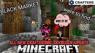 ALL NEW CRAFTERSMC SKYBLOCK SERVER UPDATE craftersmc hypixel fakepixelskyblock minecraft [upl. by Nesrac]