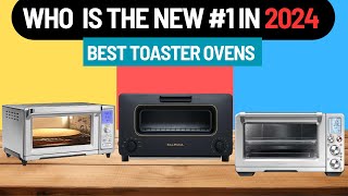 Best Toaster Ovens 2024  Which One Is The Best [upl. by Okuy293]