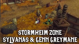 Legion Stormheim Zone  Sylvanas amp Genn Greymane Questline [upl. by Hasseman]