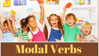 Modal Verbs Modal Verbs in English Modal Verbs for 4th Grade English Grammar Parts of Speech [upl. by Liebermann621]