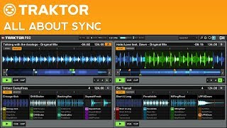 How to DJ with Traktor Pro 2 Part 6  3 Ways to Use Sync [upl. by Ahsieket]