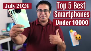 Top 5 Best 5G Phones Under 10000 in July 2024 I Best Mobile Under 10k [upl. by Ennaear]