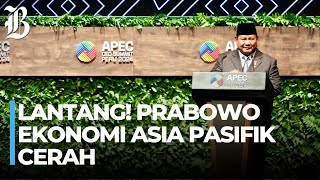 Prabowo Suarakan Pertumbuhan Ekonomi Asia Pasific [upl. by Azeria]