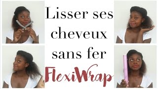 Lissage des cheveux crépus sans fer à lisser  How to FlexiWrap [upl. by Abe336]