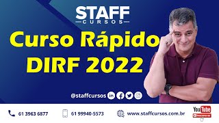 DIRF 2022  Curso Rápido staffcursos dirf2022 [upl. by Novhaj766]