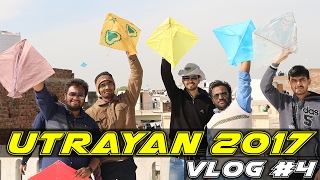 Vlog 4  Makar Sankranti  Uttarayan  2017  A Kite Festival of Gujarat [upl. by Ereveniug]