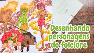 Desenhando personagens do folclore brasileiro [upl. by Elmore]