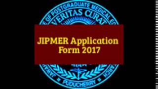 JIPMER Application Form 2017 UG  PG Notification Exam Date [upl. by Rosabel]