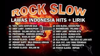 KOMPILASI LAGU TERBAIK ROCK SLOW INDONESIA 90AN  LIRIK  HENGKY SUPIT  ANDY LIANY  VOODOO [upl. by Akemed54]