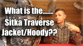 What is the Sitka Traverse JacketHoody [upl. by Deloria734]