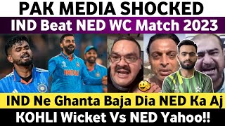 Pak Media Reaction on Ind Beat Ned WC 2023  Ind Vs Ned WC 2023 Match  Virat Kohli Bowling Vs Ned [upl. by Tab]