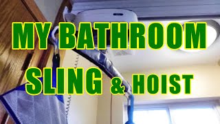 53  IB Myositis  My Bathroom Sling amp Hoist [upl. by Nnylrebma436]