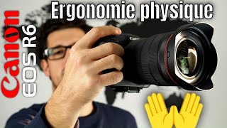 Canon EOS R6  ergonomie physique préhension boutons molettes joystick écran EVF [upl. by Kcirdle]