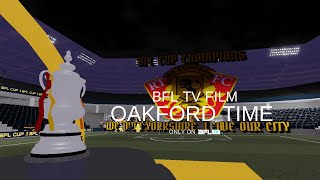 Oakford Time  BFL Oakford Film [upl. by Manoop]