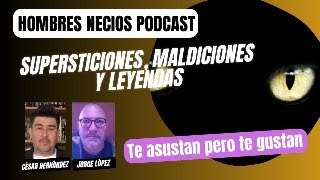 Supersticiones maldiciones y leyendas [upl. by Eanod]