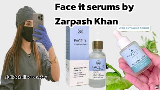 face it serums by Zarpash Khananti acne serum full detailed review Open pores k Leye serum [upl. by Atiuqel]