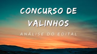 Concurso de Valinhos  Análise do edital [upl. by Pandora]