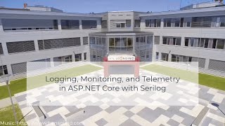 Logging Monitoring and Telemetry in ASPNET Core 6 with Serilog [upl. by Derwon46]