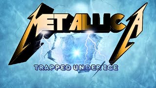 Exploring the Lyrics of quottrapped under icequot Metallica [upl. by Dickerson275]