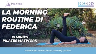 15 minuti Pilates  La morning routine di Federica [upl. by Sykes]