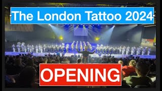 OPENING of The 2024 London Tattoo [upl. by Grayce35]