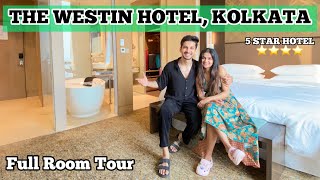 The Westin Hotel Kolkata  5 Star Hotel Full Room Tour  Luxurious Stay near Kolkata Airport vlog [upl. by Kentiga]