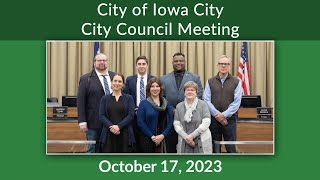 Iowa City City Council Meeting of October 17 2023 [upl. by Anirtap]