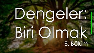 podcast  Dengeler Biri Olmak  8 Bölüm  HD byEpisoder Full İzle podcast [upl. by Pat452]