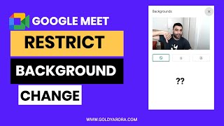 Restrict Google Meet users from changing background [upl. by Felipe]