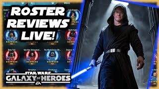 SWGOH Live Roster Reviews with your Star Wars Dad [upl. by Dihgirb]