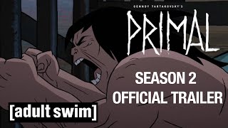 Primal  Season 2 Official Trailer  Adult Swim UK 🇬🇧 [upl. by Gaul]