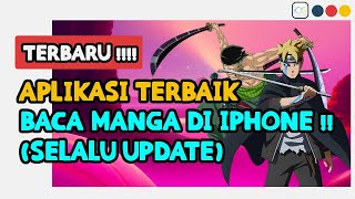 REKOMENDASI APLIKASI BACA MANGA  KOMIK BAHASA INDONESIA DI IPHONE [upl. by Harvard]