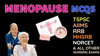 Menopause  Obstetrics and Gynecology  Female reproductive system MHSRB nurse exam MCQ with answers [upl. by Cleasta461]