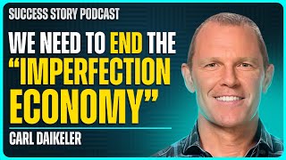 Ending The Imperfection Economy  Carl Daikeler  CoFounder amp CEO of Beachbody [upl. by Buehrer]