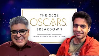 The 2022 Oscars Breakdown Rajeev Masand amp Rohan Joshi  DisneyPlus Hotstar [upl. by Atteiluj]