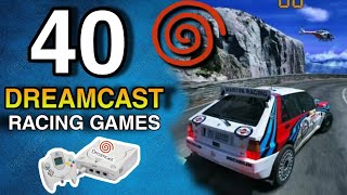 TOP 40 Dreamcast Racing games 🔥 Best of the best [upl. by Messere]