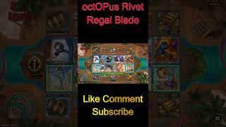 TheBazaar Crazy OP octOPus Rivet Regal Blade Short gaming gamerdad games [upl. by Ymled]