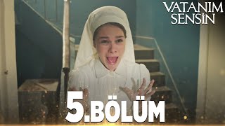 Vatanım Sensin 5 Bölüm  Full Bölüm [upl. by Arodal467]