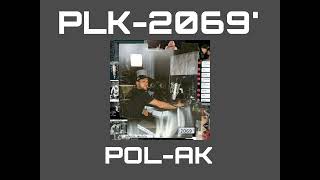 PLK  POLAK édition 2069 SLOWED AND REVERB [upl. by Aynav]