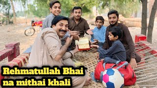 Rehmatullah bhai na mithai khali 😆😆  Malikwaseem2 ￼ [upl. by Linnette]