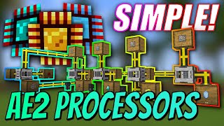 Applied Energistics 2 Processor Autocrafting  SIMPLE amp QUICK Tutorial [upl. by Anasxor]