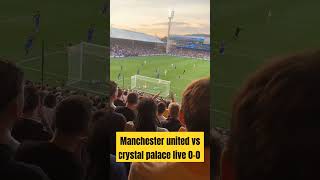 Man United vs Crystal Palace 𝐋𝐢𝐯𝐞 Score Updates 00Crystal Palace vs Man Utd LIVE Premier manutd [upl. by Lasko]