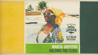 Marcia Griffiths  Holding You Close prod by Silly Walks Discotheque amp Jr Blender [upl. by Toffic]