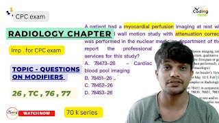 Radiology chapter ll Modifier Questions ll cpc aapc icd cpcexam medicalcoding cpt [upl. by Verlie]