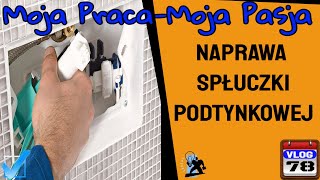 Naprawa spłuczki podtynkowej 🚽 [upl. by Liakim]