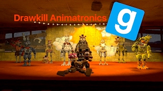 Gmod FNAF  Drawkill Animatronics [upl. by Anaiek982]