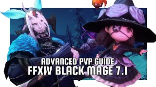 Master The Black Mage In FFXIV PVP The Ultimate 71 Guide [upl. by Nnalatsyrc]