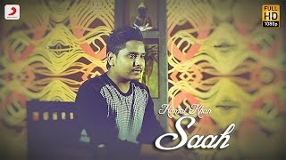 Kamal Khan  Saah  Raanjheya Ve  Latest Punjabi Song 2016 [upl. by Drannek]