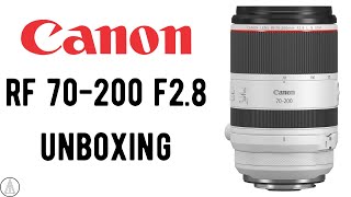 Canon RF 70200mm F28 IS USM Unboxing [upl. by Bound650]