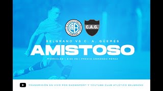 TRANSMISIÓN EN VIVO  Belgrano vs Güemes [upl. by Auohc]